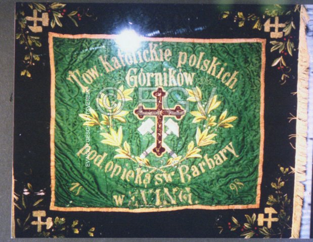 Fahne des einzigen damals bestehenden Polnische Knappenverein in der Barbara-Gemeinde in Eving, gegr. 1898.